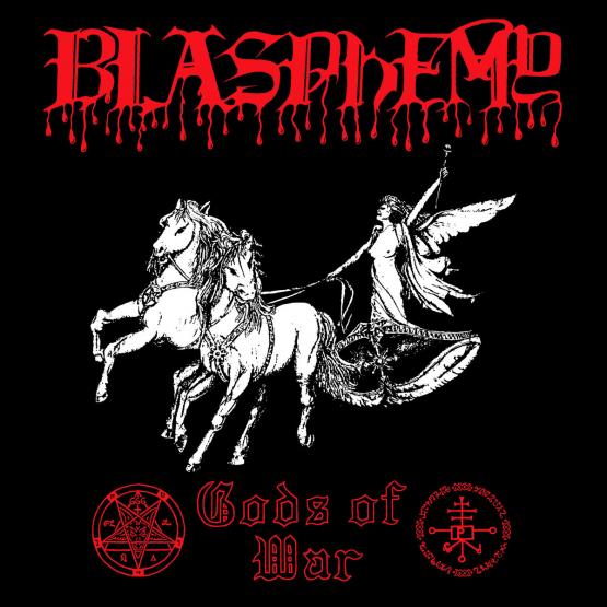 BLASPHEMY Gods of war