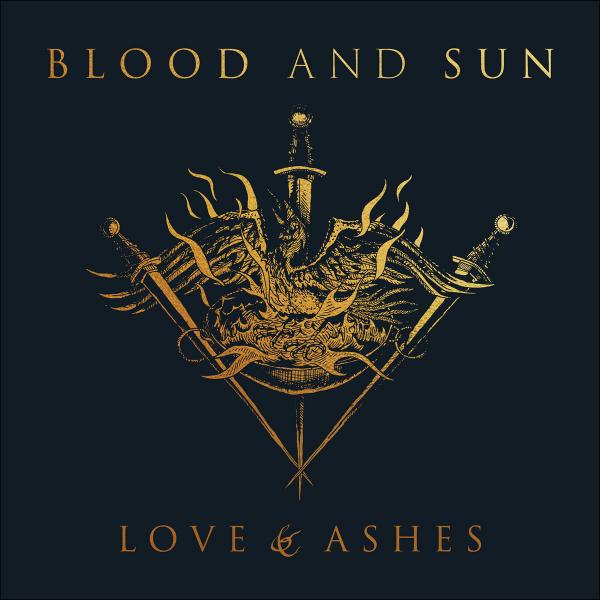 BLOOD AND SUN Love and Ashes (cd)