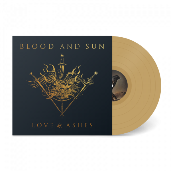 BLOOD AND SUN Love and Ashes (Gold vinyl)