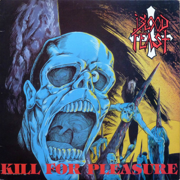 BLOOD FEAST Kill for pleasure - Ltd (splatter)
