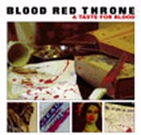 BLOOD RED THRONE A Taste for blood