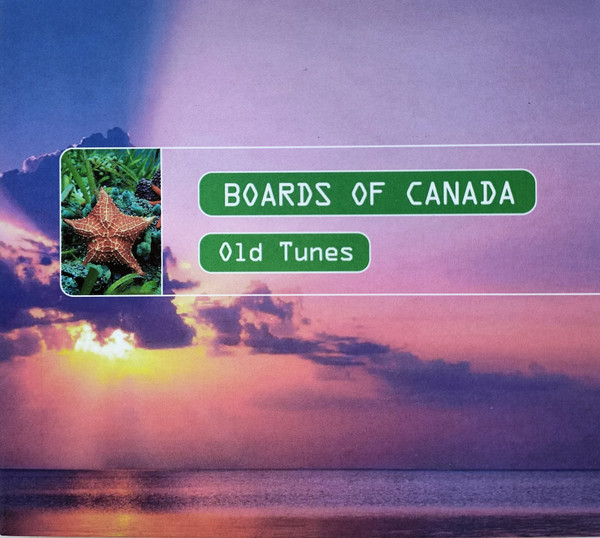 BOARDS OF CANADA Old Tunes