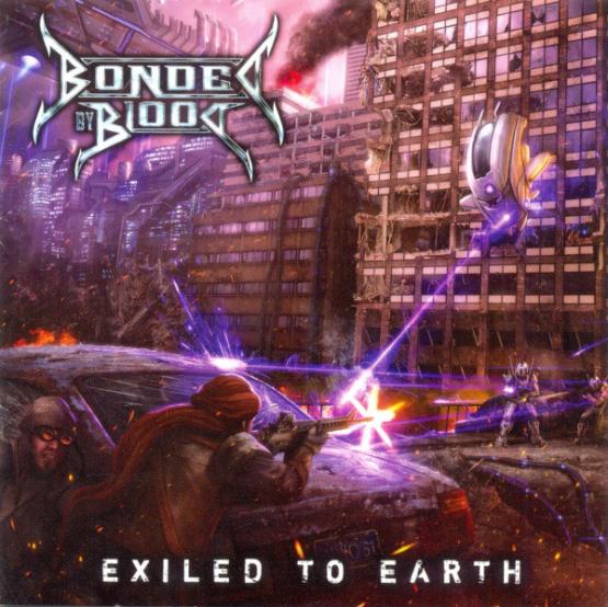 BONDED BY BLOOD Exiled to earth LIM
