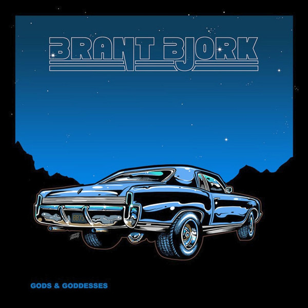 BRANT BJORK Gods & Goddesses