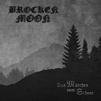 BROCKEN MOON Das marchen vom schnee