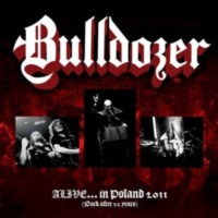 BULLDOZER Alive....in Poland 2011
