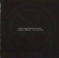 BYBLIS-POGOST-BEYOND YE GRAVE In nomine satanas-The first curse