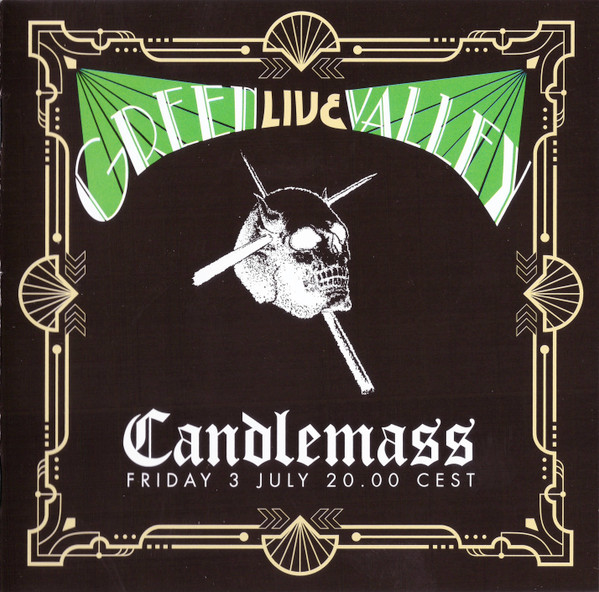 CANDLEMASS Green Valley Live