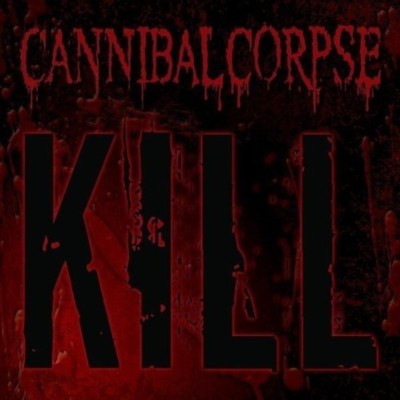 CANNIBAL CORPSE Kill