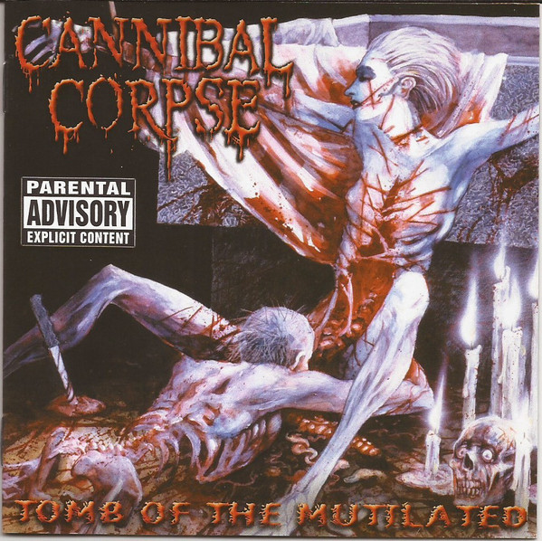 CANNIBAL CORPSE Tomb Of The Mutilated