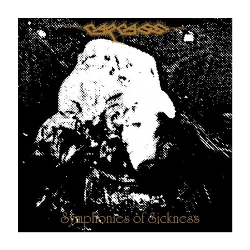 CARCASS Symphonies of sickness