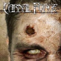 CARNAL FORGE Aren't you dead yet