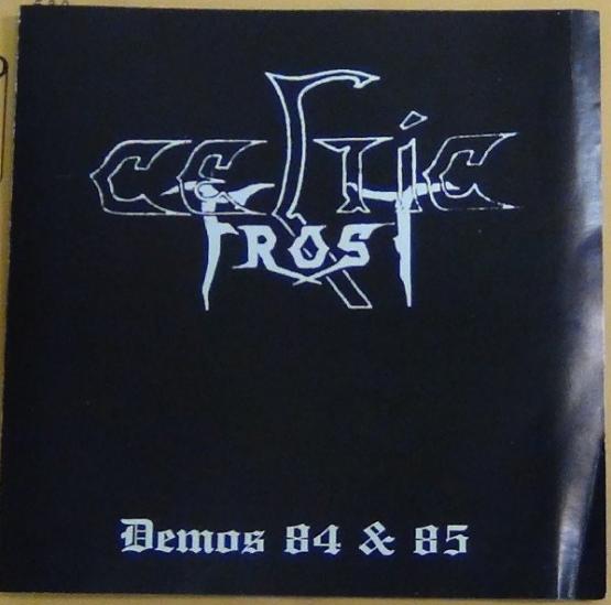 CELTIC FROST Demos 84-85