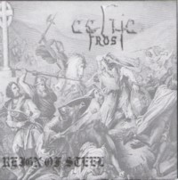 CELTIC FROST Reign of steel