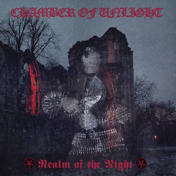 CHAMBER OF UNLIGHT Realm Of The Night