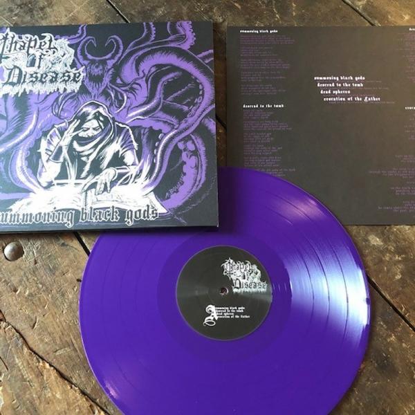 CHAPEL OF DISEASE Summoning Black Gods - Ltd