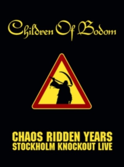 CHILDREN OF BODOM Chaos ridden years - DVD