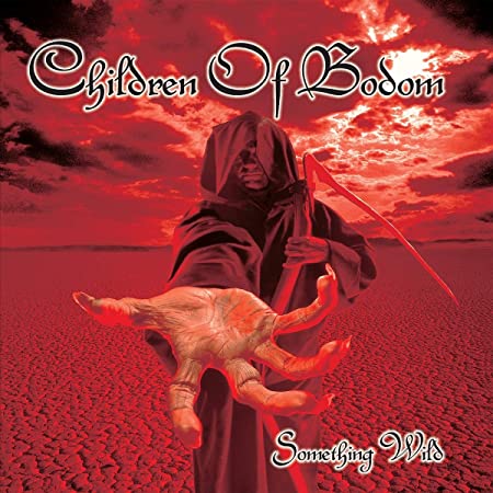 CHILDREN OF BODOM Something Wild - Ltd