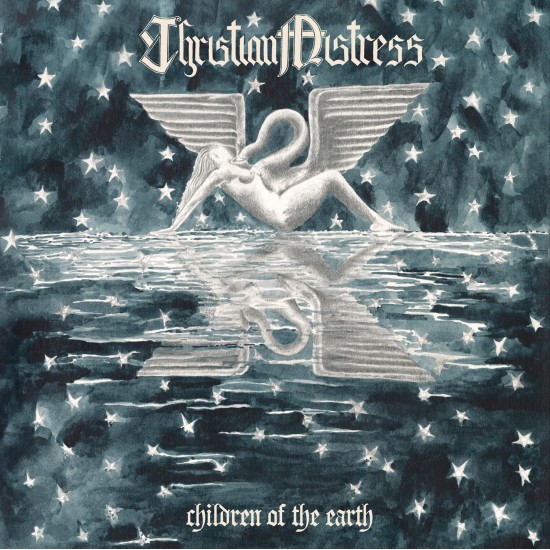CHRISTIAN MISTRESS Children of the earth