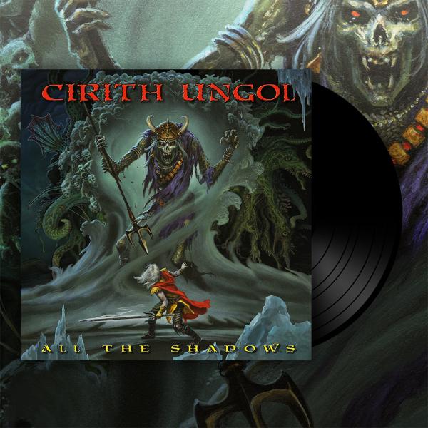 CIRITH UNGOL All The Shadows