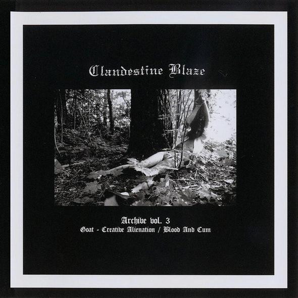 CLANDESTINE BLAZE Archive Vol. 3