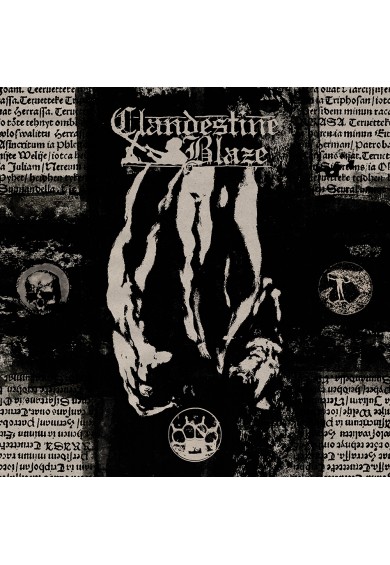 CLANDESTINE BLAZE Consecration of the Blood