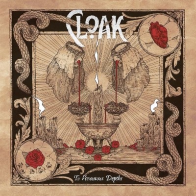 CLOAK To Venomous Depths