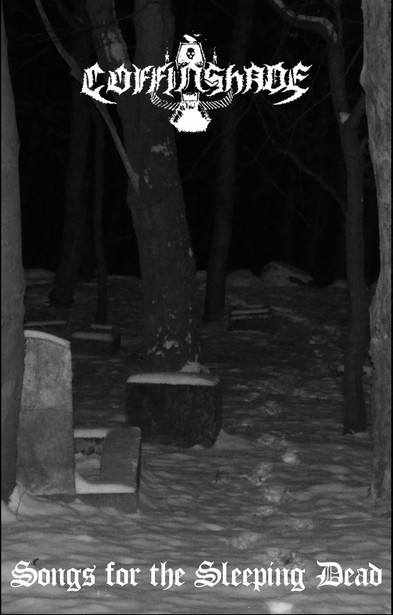 COFFINSHADE Songs For The Sleeping Dead