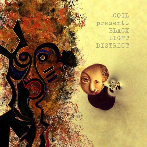 COIL / Black Light District A Thousand Lights In A Darkened Room