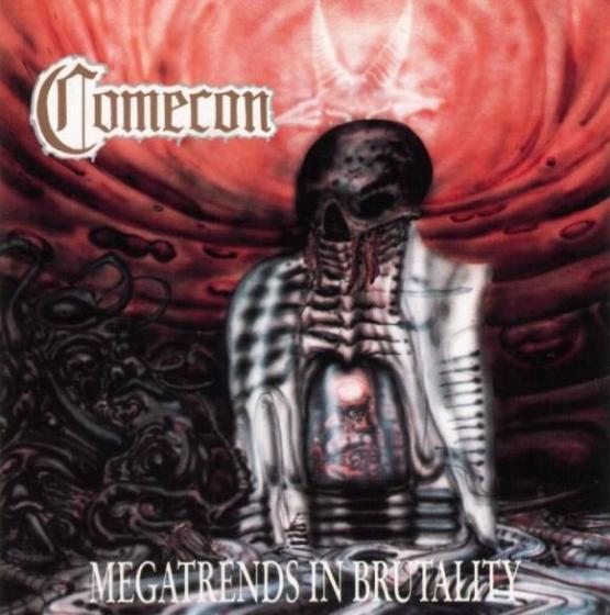 COMECON Megatrends In Brutality