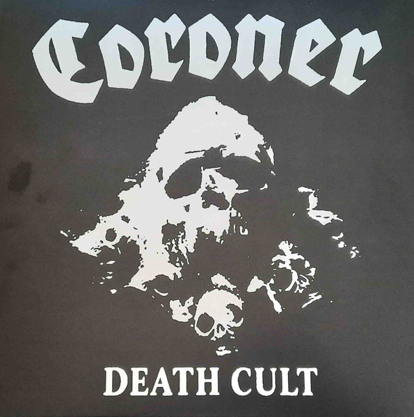 CORONER Death cult