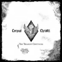 CORPUS CHRISTII The torment continues  - LP