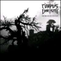 CORPUS CHRISTII Tormented belief - LP