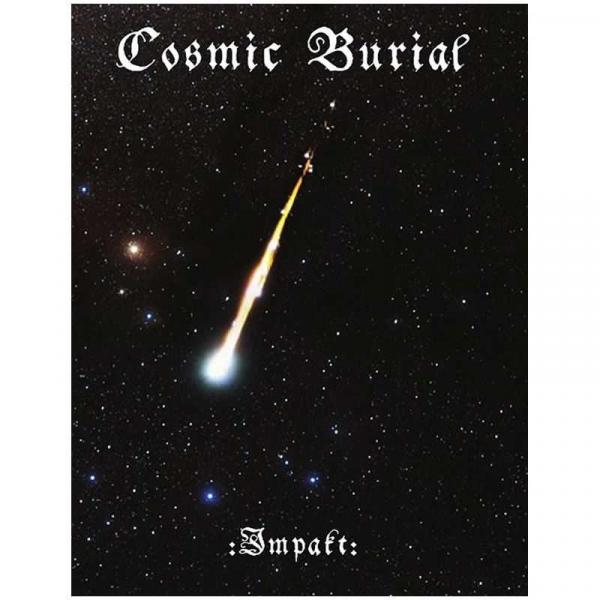 COSMIC BURIAL Impakt