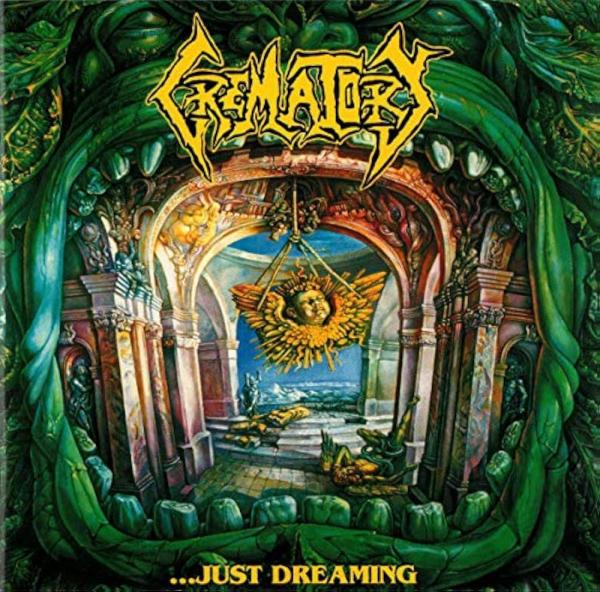 CREMATORY ...Just Dreaming