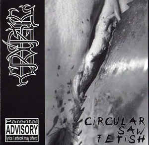 CRYPTIC Circular saw Fetish