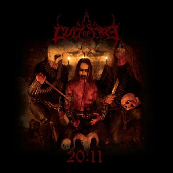 CULT OF FIRE 20:11