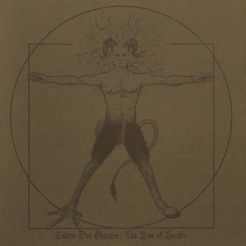 CULTES DES GHOULES The Rise of Lucifer