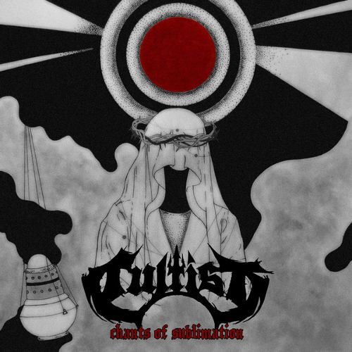 CULTIST Chants of Sublimation