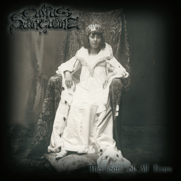CULTUS SANGUINE The Sum of All Fears