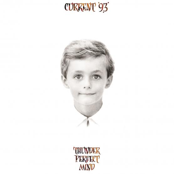 CURRENT 93 Thunder perfect Mind (2LP)