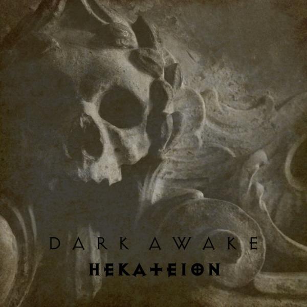 DARK AWAKE Hekateion