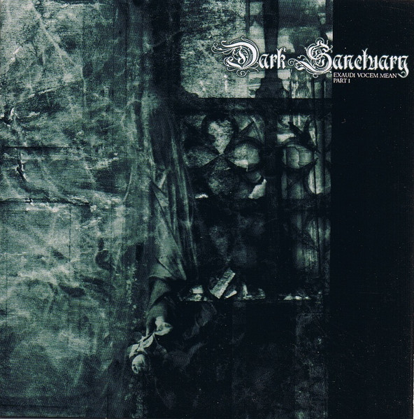 DARK SANCTUARY Exaudi vocem mean - Part 1 (promo)