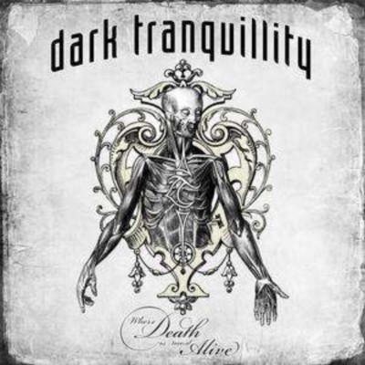 DARK TRANQUILLITY Where death is most alive  DVD