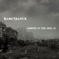 DARKTRANCE Ghosts in the shell
