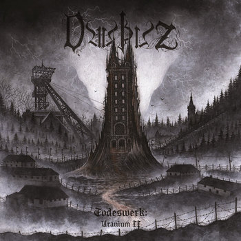 DAUTHUZ (Dauþuz) Todeswerk - Uranium II