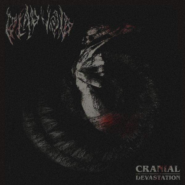 DEAD VOID Cranial Devastation