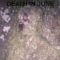 DEATH IN JUNE Take care and control