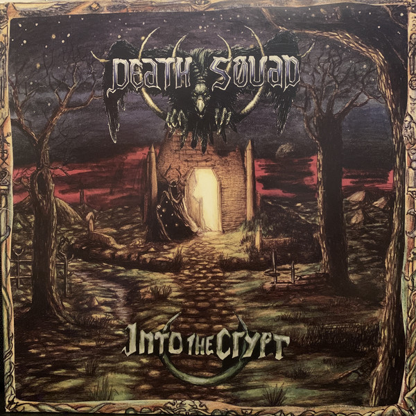 DEATH SQUAD Into The Crypt / Dying Alone