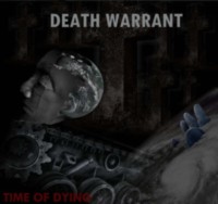 DEATH WARRANT Time of dying